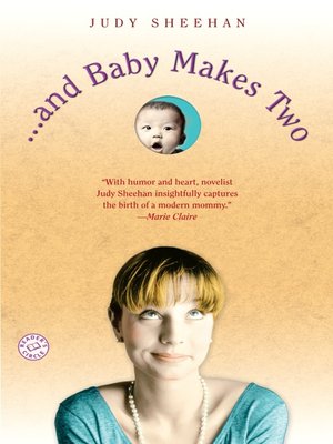 . . . and Baby Makes Two - ebook